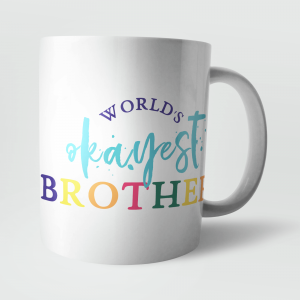 worlds okayest brother mug from iWoot